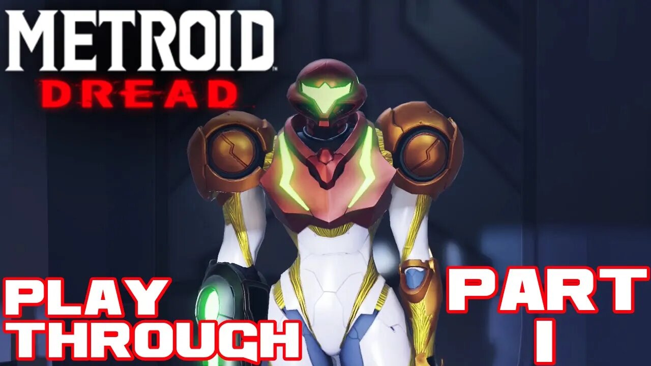 🎮👾🕹 Metroid Dread - Part 1 - Nintendo Switch Playthrough 🕹👾🎮 😎Benjamillion