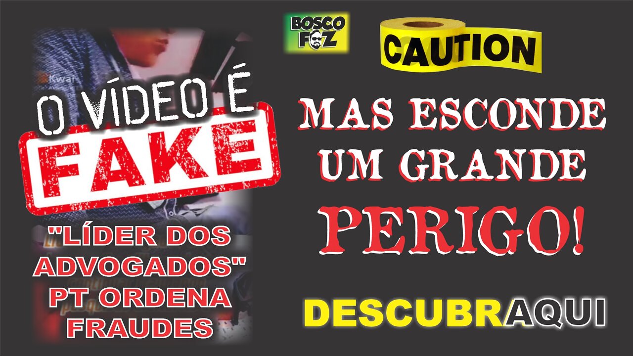 VÍDEO DO ADV FAKE ESCONDE UM PERIGO (DESCUBRA)