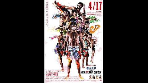 RIZIN 35 - Apr 17 2022 - Musashino Forest Sport Plaza, Tokyo