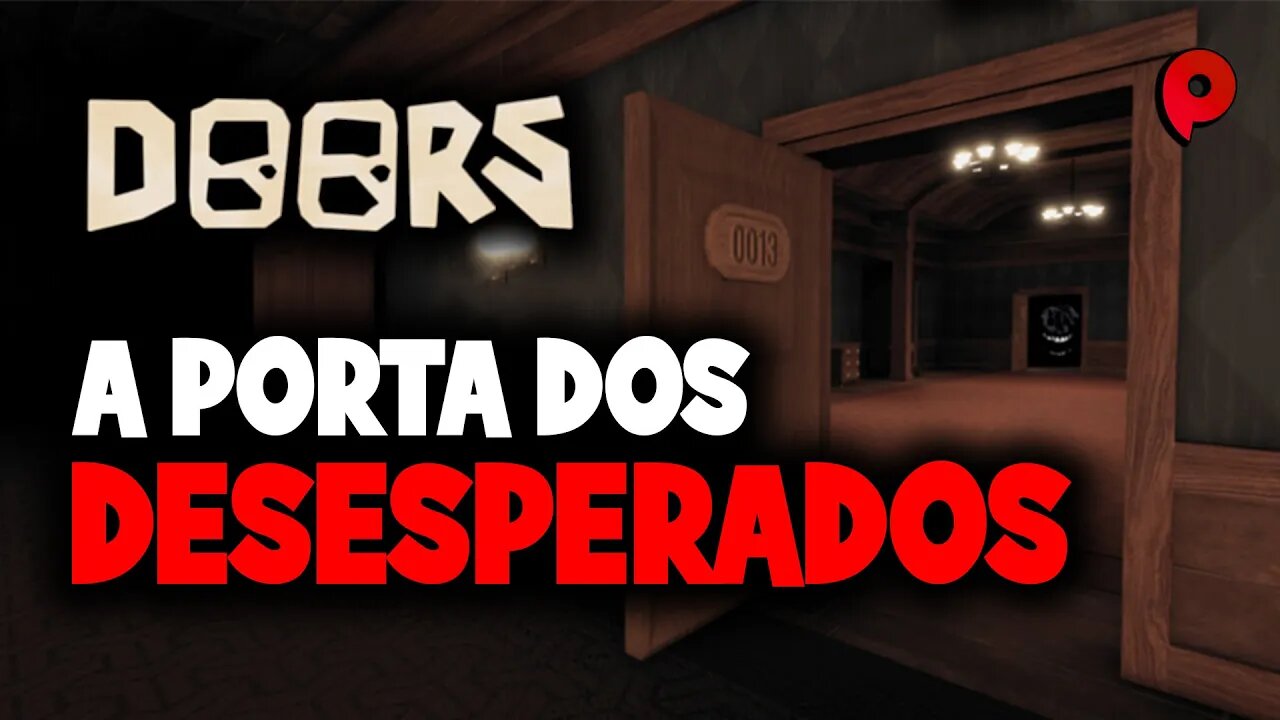 Roblox - Doors / A porta dos desesperados