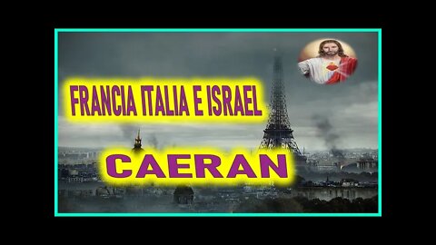 MENSAJE DE JESUCRISTO A JENNIFFER - FRANCIA ITALIA E ISRAEL CAERAN