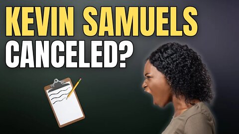 Midweek Meditations - The Kevin Samuels Petition: Should He Be Canceled?