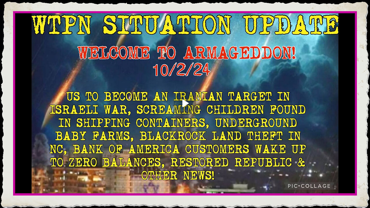 WTPN SIT UP 10 2 24 “WAR W IRAN, BOA, SHIPPING CONTAINERS W KIDS, BLACKROCK”