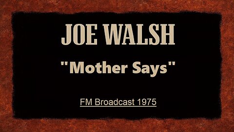 Joe Walsh - Mother Say's (Live in Santa Monica 1975) RARE LIVE