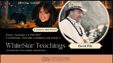 AFC Presents Whitestar Teaching with David and special guest Vanessa Mountain.