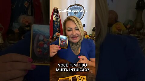 VOCÊ TEM TIDO MUITA INTUIÇÃO? #salvesuaestrela