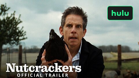 Nutcrackers - Official Trailer