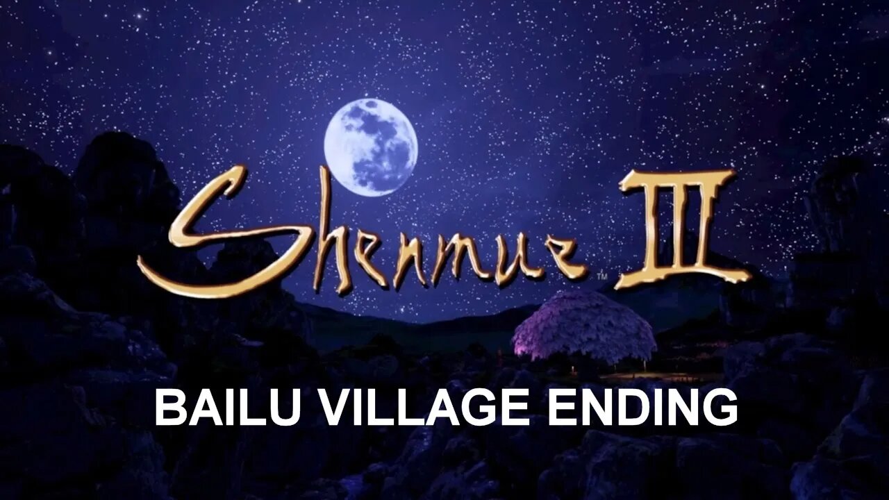 Shenmue III - Bailu Village Ending (PS4)
