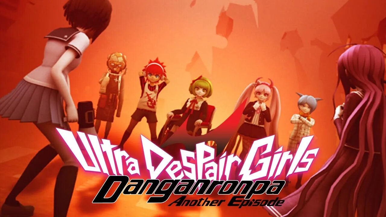 WARRIORS OF HOPE? | Danganronpa Another Episode: Ultra Despair Girls Let's Play - Part 2