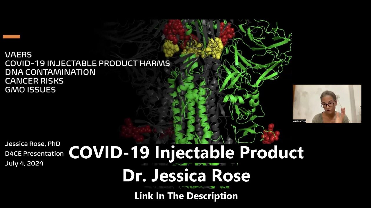 COVID-19 Injectable Product - Dr. Jessica Rose
