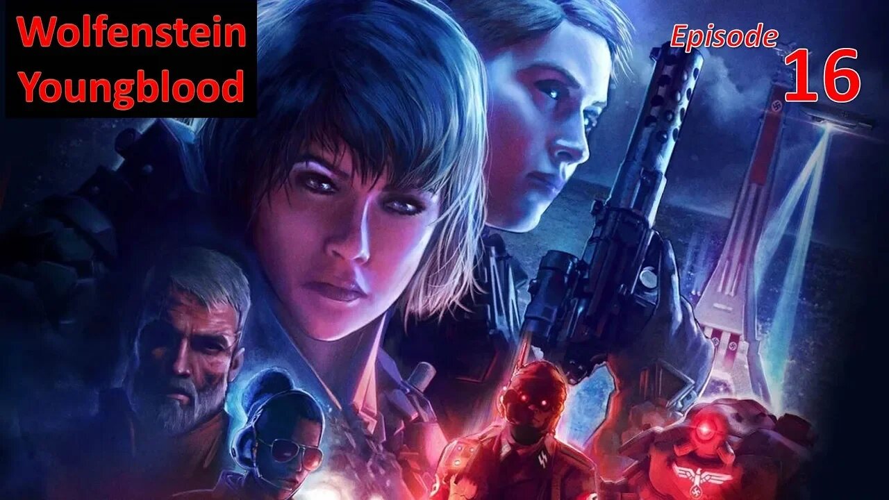 Climbing the Tower l Wolfenstein: Youngblood l EP16