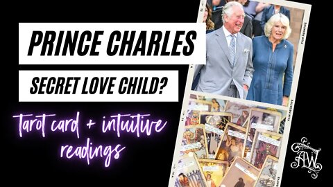 Prince Charles and Camilla's Secret Love Child?