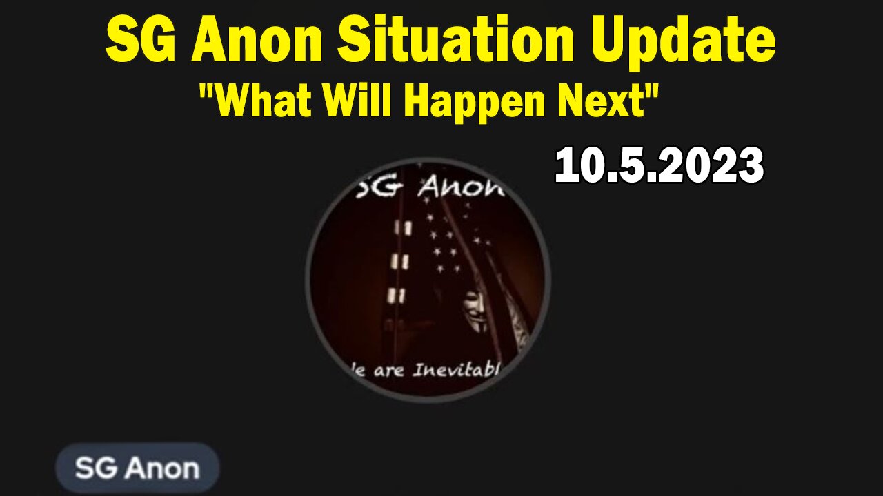 SG Anon & Denise Boland Situation Update Oct 5: "What Will Happen Next"