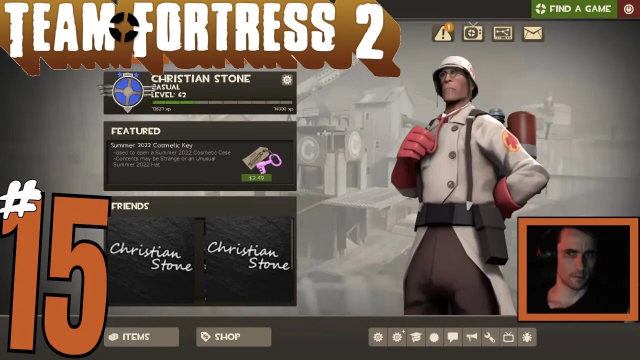 #15 Team Fortress 2! "It's Tagging Time!" Christian Stone LIVE!