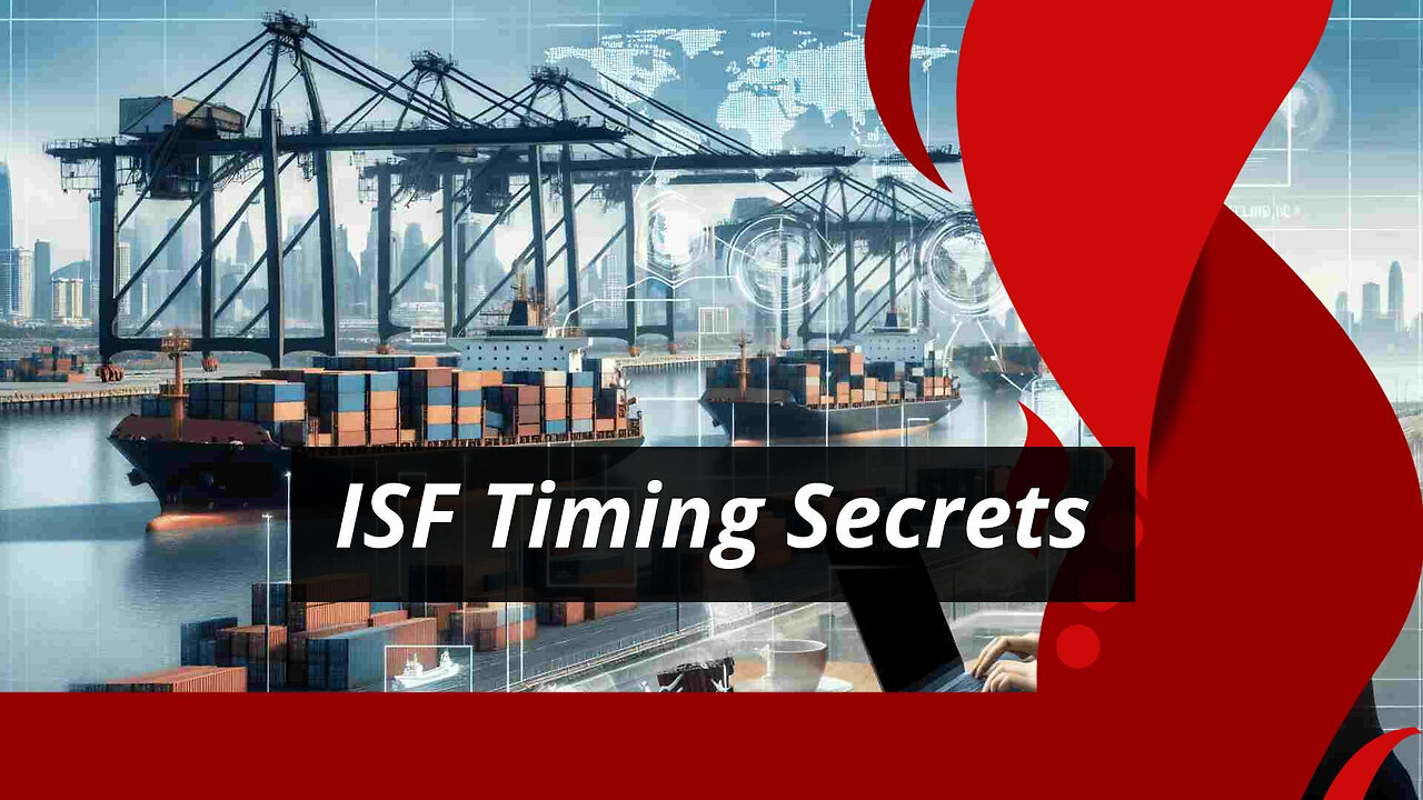 Optimizing ISF Submission for Toy Shipments