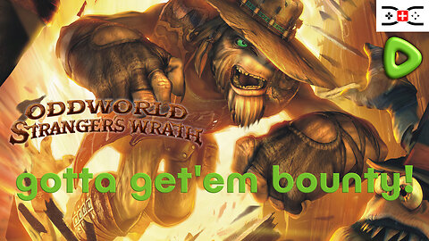 🔴RETRO THORSday! Oddworld - Stranger's Wrath... wild wild space west