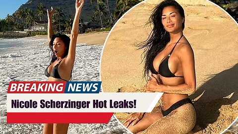 Nicole Scherzinger Hot Leaks! (5 Photos + Video) | Celeb Leaks