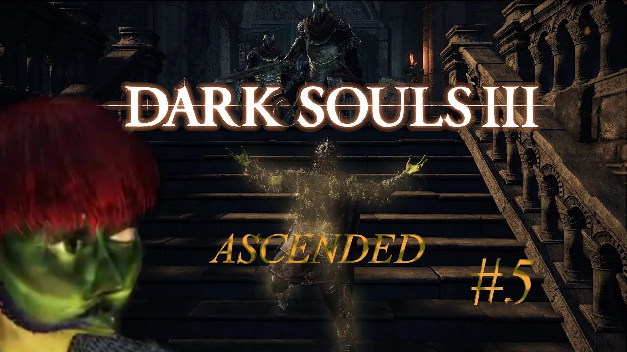 FINALLY FACING VORDT | Vordt of the Boreal Valley | Dark Souls III Ascended Pt 5