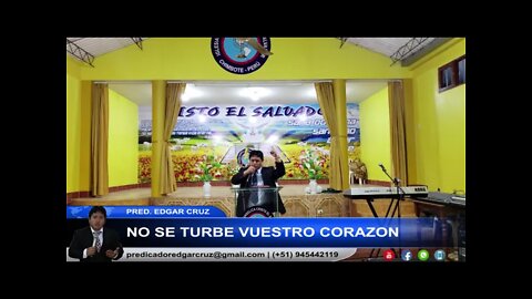 No se Turbe vuestro Corazón - EDGAR CRUZ MINISTRIES