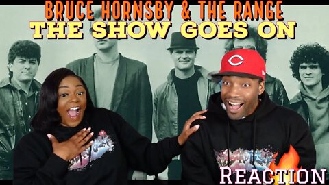First time hearing Bruce Hornsby & The Range “The Show Goes On” Reaction | Asia and BJ