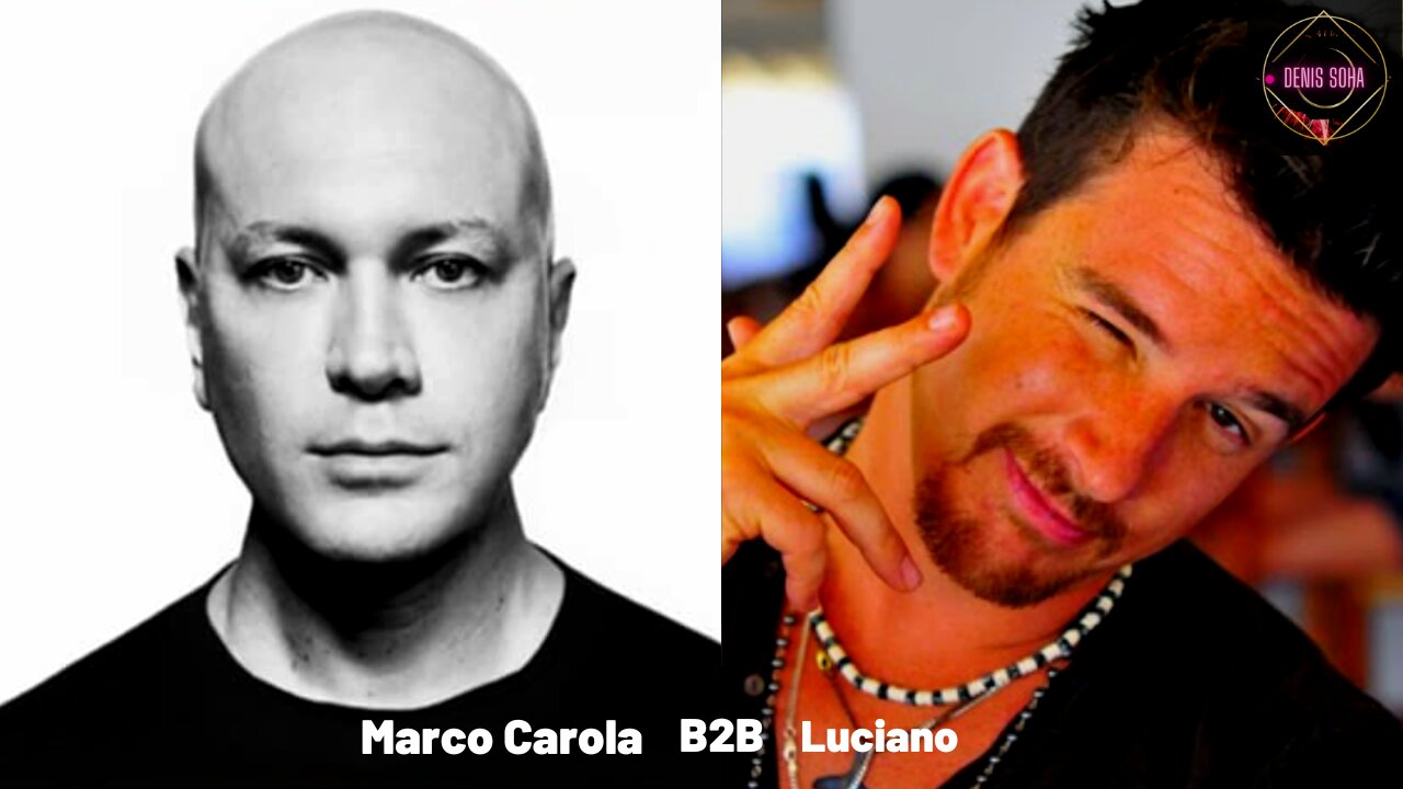 Marco Carola b2b Luciano | Denis Soha DJ Set .