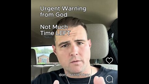 Captioned - Urgent warning from God, not much time left