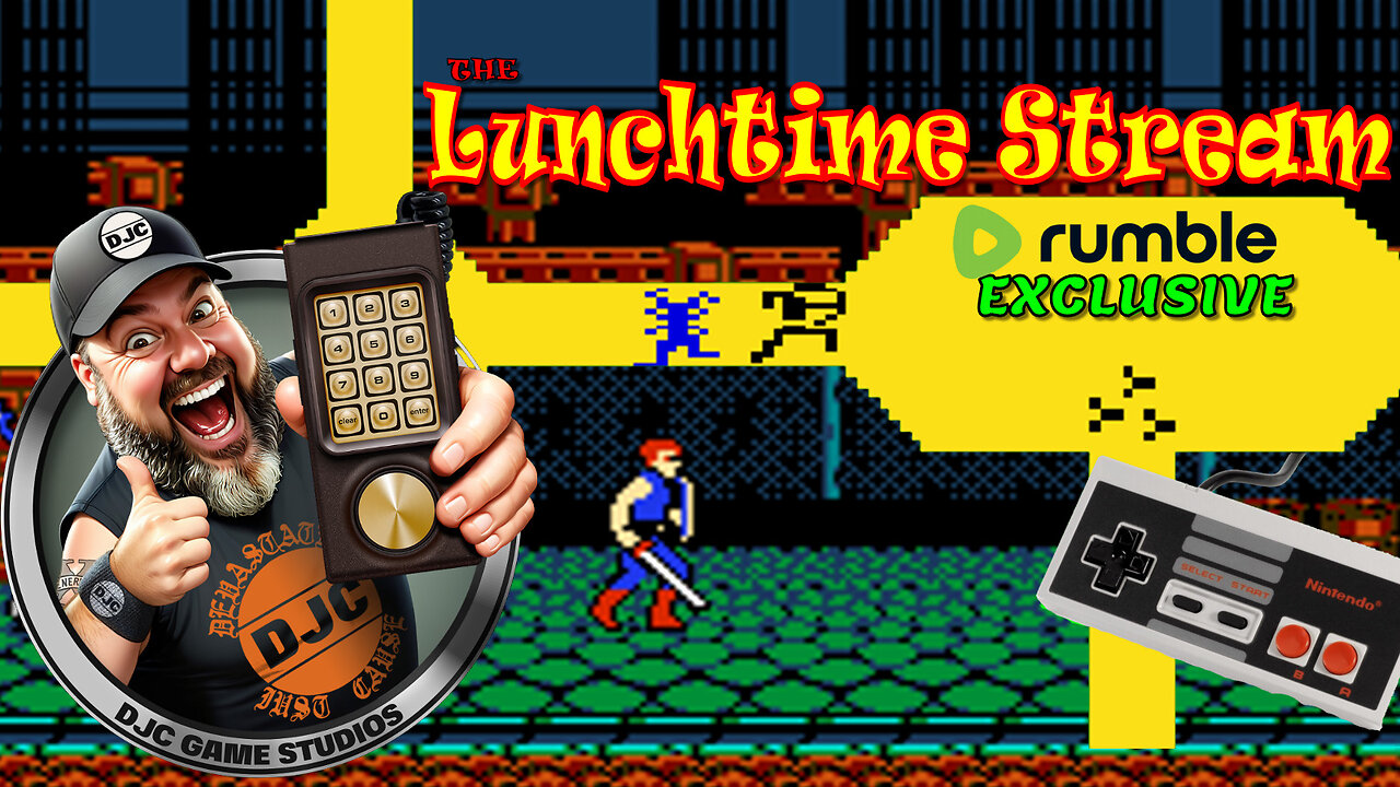 The LuNcHtiMe StReAm - Live With DJC - Retro Gaming - Rumble Exclusive