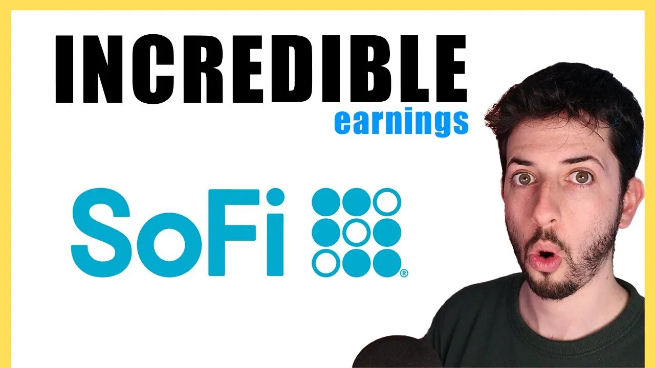 SoFi Stock Earnings Were AMAZING!