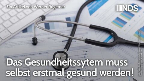 Das Gesundheitssytem muss selbst erstmal gesund werden! | Werner Rügemer | NDS-Podcast