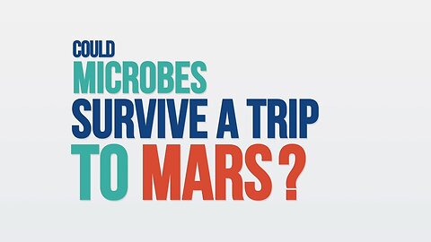 NASA scientists tells if microbes could survive on Mars?