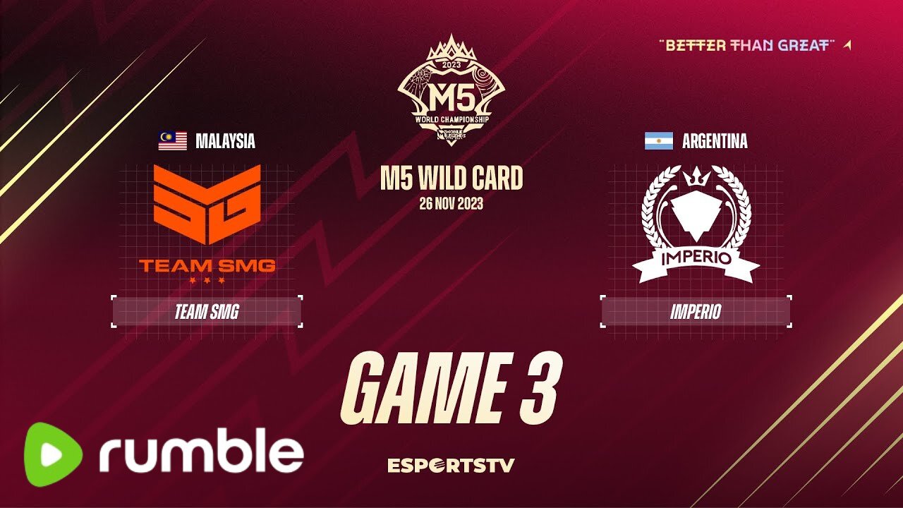 M5 Wild Card Day 4 | TEAM SMG VS IMPERIO E-SPORT | GAME 3 |Mobile Legend Championship 2023