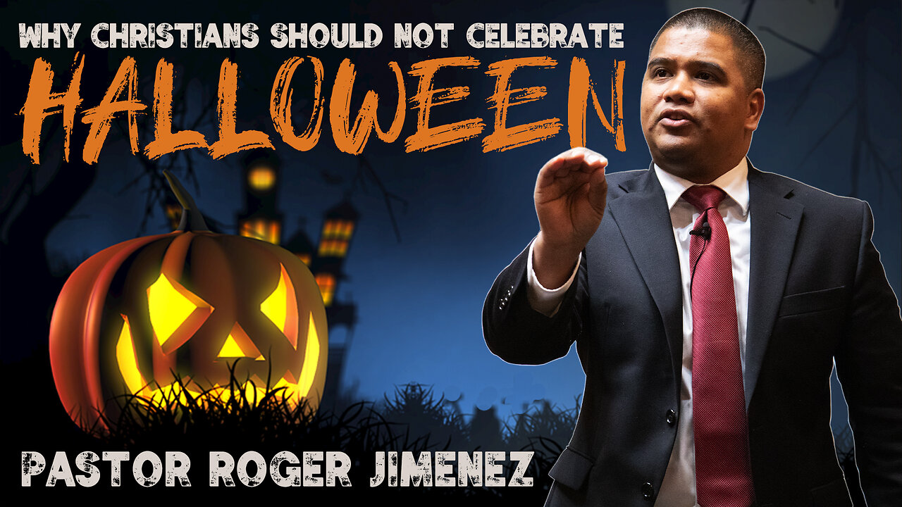 Why Christians Should Not Celebrate Halloween | Pastor Roger Jimenez