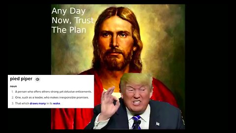 Trump is the PIED PIPER, christians (majority) are following him to their destruction/doom