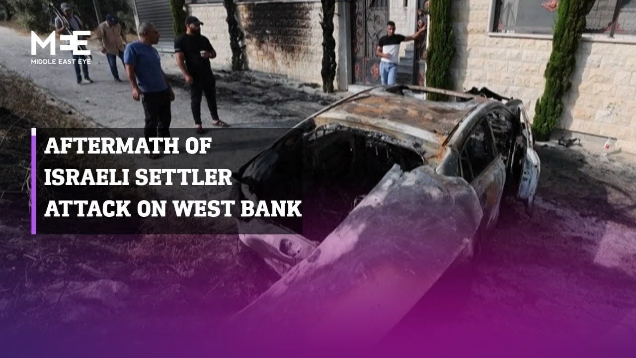 Palestinians describe horror of masked Israeli settler attack in occupied West Bank