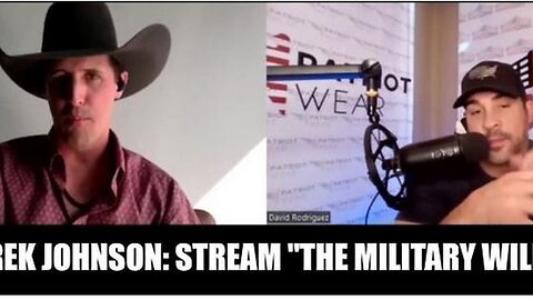 DEREK JOHNSON: STREAM "THE MILITARY WILL MOVE"