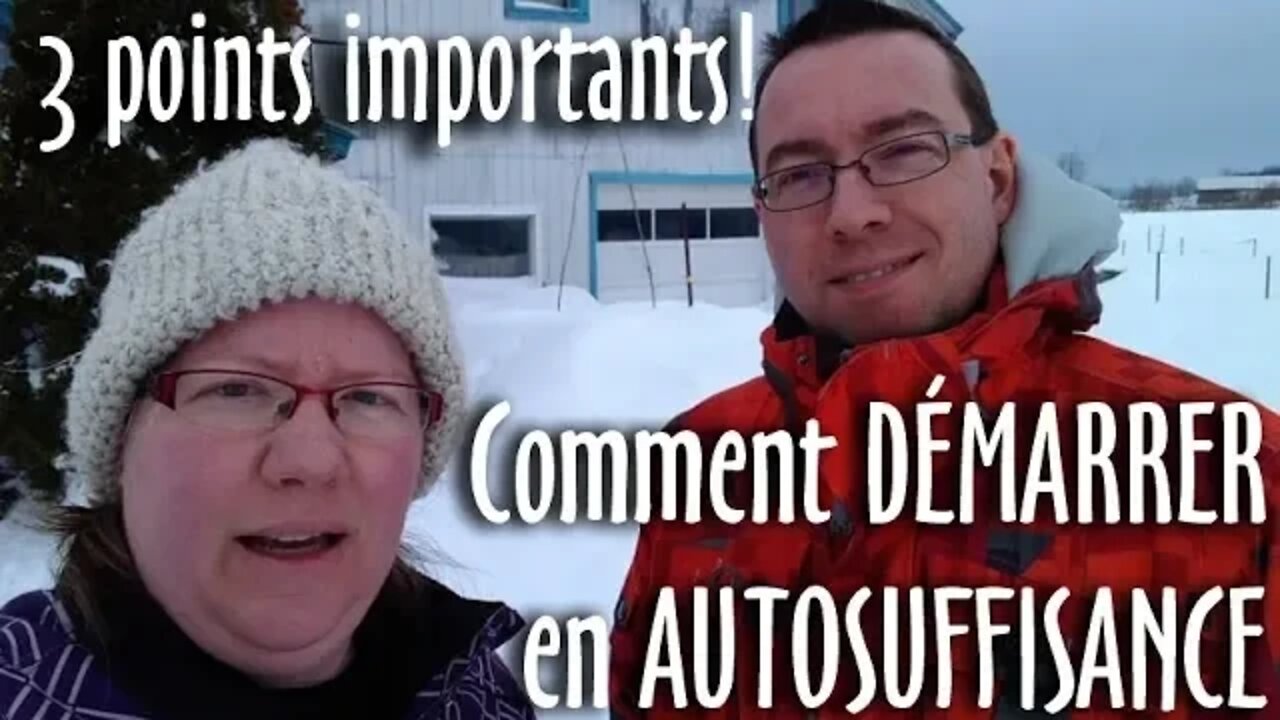 Comment DÉMARRER en #AUTOSUFFISANCE - #147