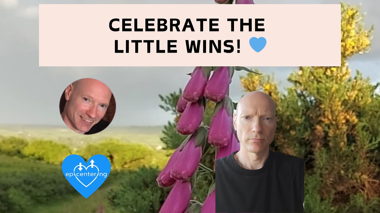 Celebrate The Little Wins! 💙