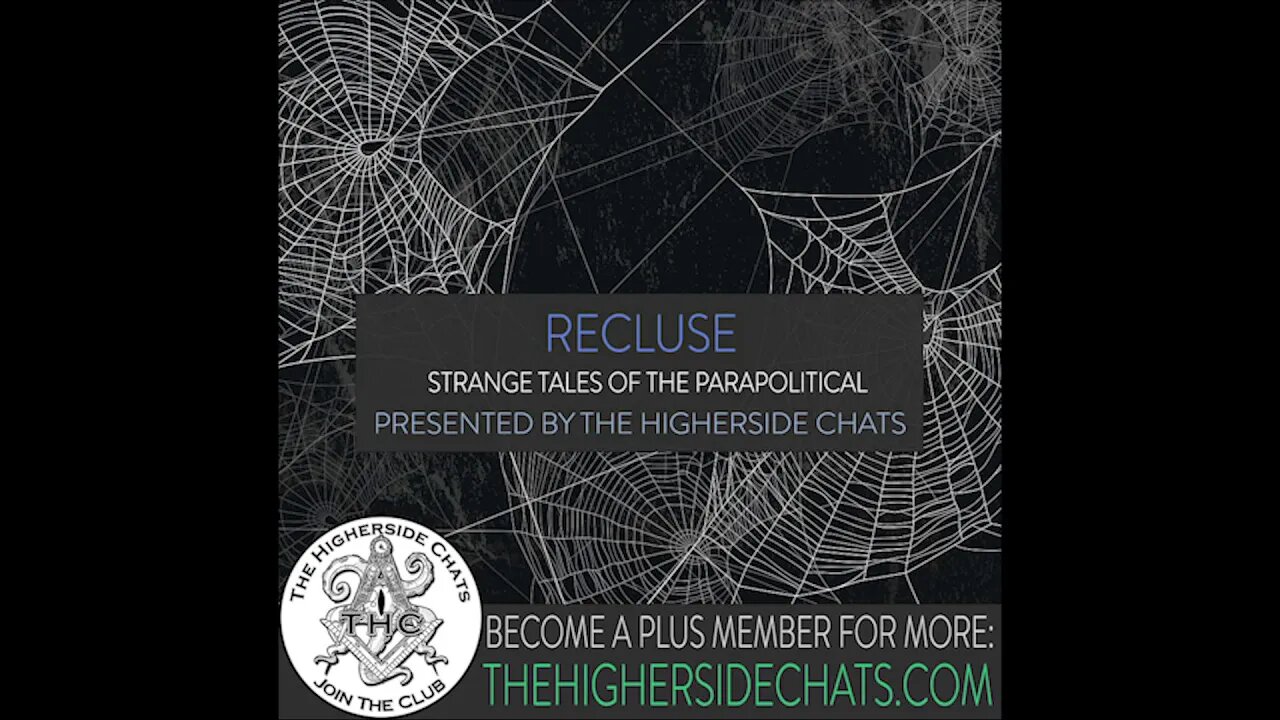 Recluse | Strange Tales Of The Parapolitical