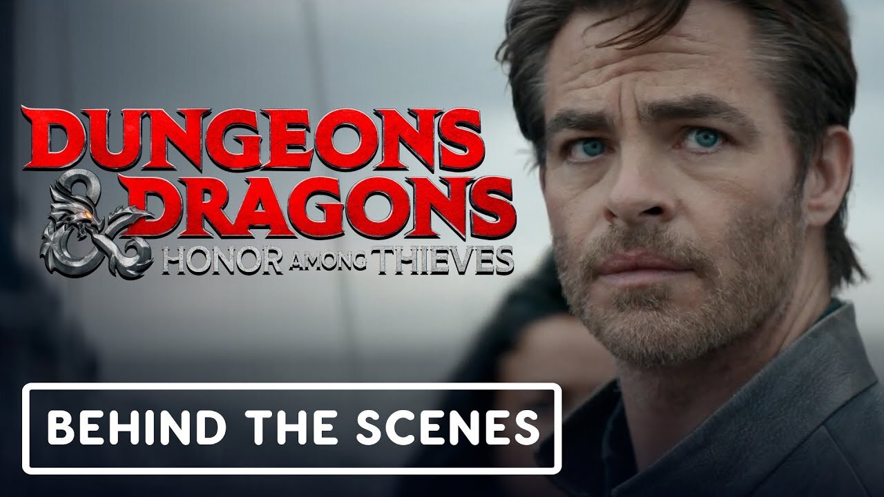 Dungeons and Dragons: Honor Among Thieves - Official Behind the Scenes