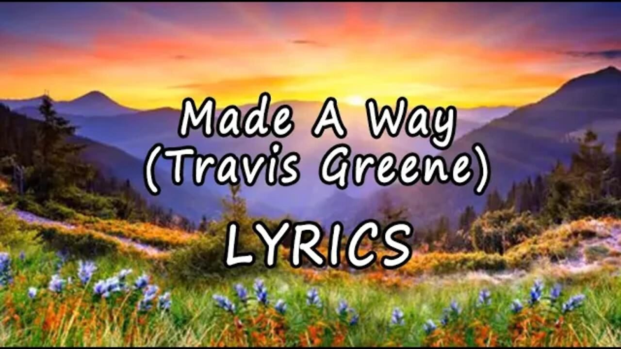 Made A Way (Lyrics)