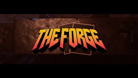 The FORGE is Opening!