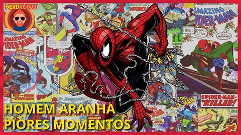 TOP 10 PIORES MOMENTOS DO HOMEM ARANHA NOS QUADRINHOS