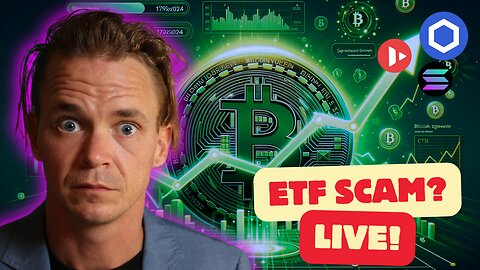 Bitcoin- ETFs Scam? Excess Mortality & Deflation