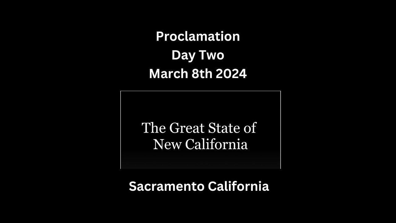 New California State Proclamation March 8 2024