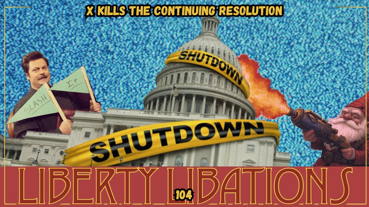 Spending Bill Killed, Government Shutdown Looms - LL#104