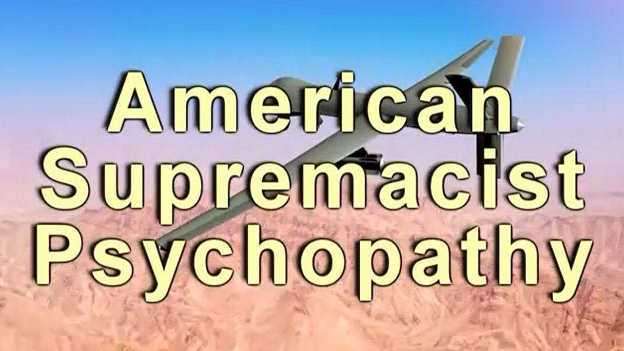 American Supremacist Psychopathy