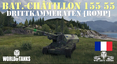 Bat.-Châtillon 155 55 - Drittkammeraten [ROMP]