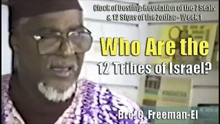 Bro. C. Freeman-El | Who Are the 12 Tribes of Israel? - Pt. 1/2 (7Apr93), ATL