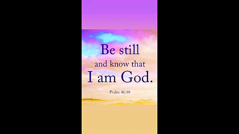 Psalms 46:10