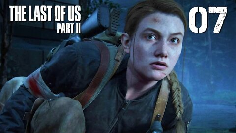 The Last of Us 2 - Part 7 - THE ESCAPE PLAN